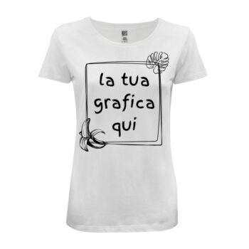 t-shirt da donna bianca personalizzabile con la tua grafica