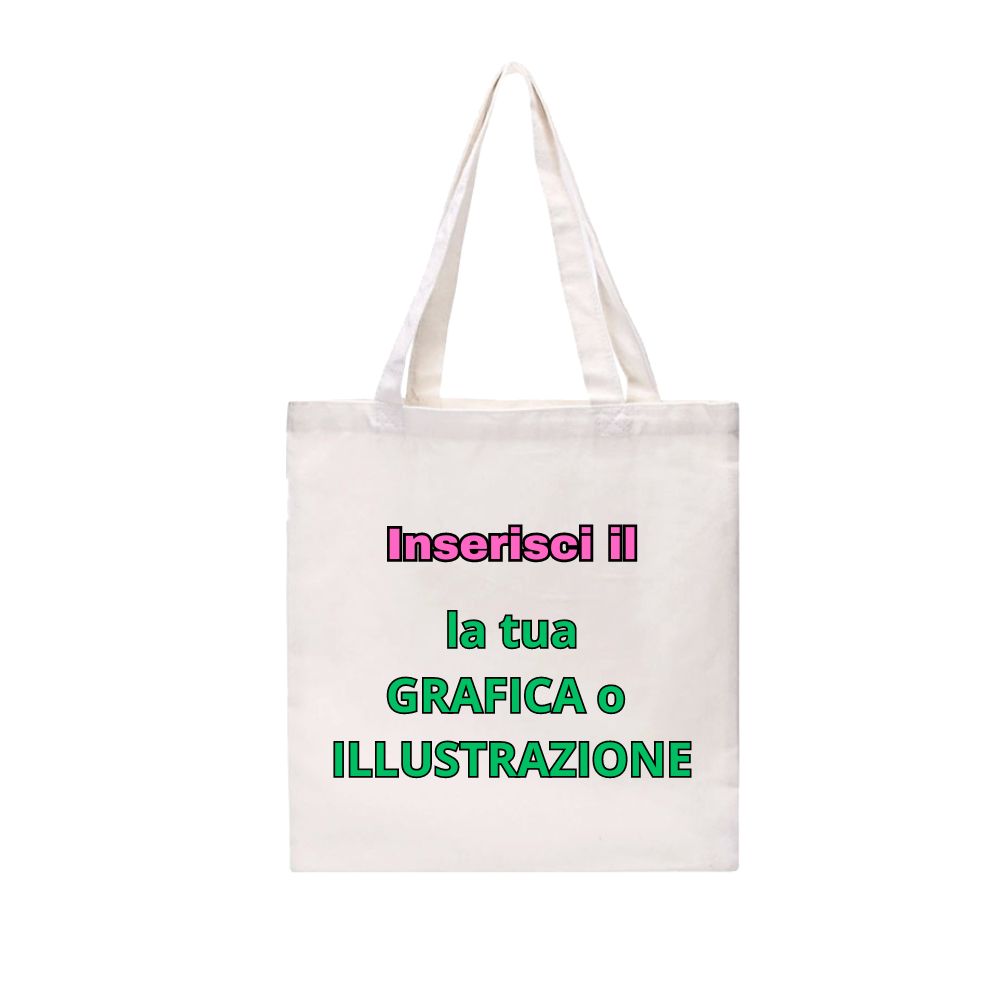 tote bag personalizzata con la tua grafica