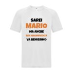 maglietta-bianca-personalizzabile-divertente-sua-magnificenza-va-benissimo
