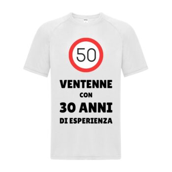 maglietta divertente personalizzabile bianca con cartello limite di velocità 50 e scritta "ventenne con 30 anni di esperienza"