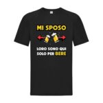 maglietta-addio-al-celibato-bianca-mi-sposo-loro-sono-qui-solo-per-bere