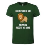 maglietta-bianca-divertente-non-mi-sveglio-mai-prima-del-ruggito-del-leone