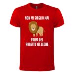 maglietta-bianca-divertente-non-mi-sveglio-mai-prima-del-ruggito-del-leone
