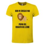 maglietta-bianca-divertente-non-mi-sveglio-mai-prima-del-ruggito-del-leone