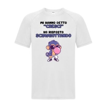 maglietta divertente bianca con disegno di una scimmia e scritta "mi hanno detto cresci, ho risposto scimmiottando"