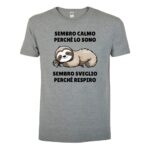 maglietta-bianca-divertente-sembro-calmo-perchè-lo-sono-sembro-sveglio-perchè-respiro